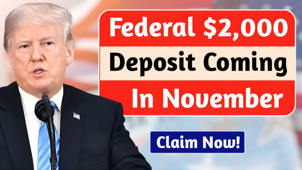 $2000 Federal Payment 2025: Eligibility, Payment Schedule and Key Updates You Must Know