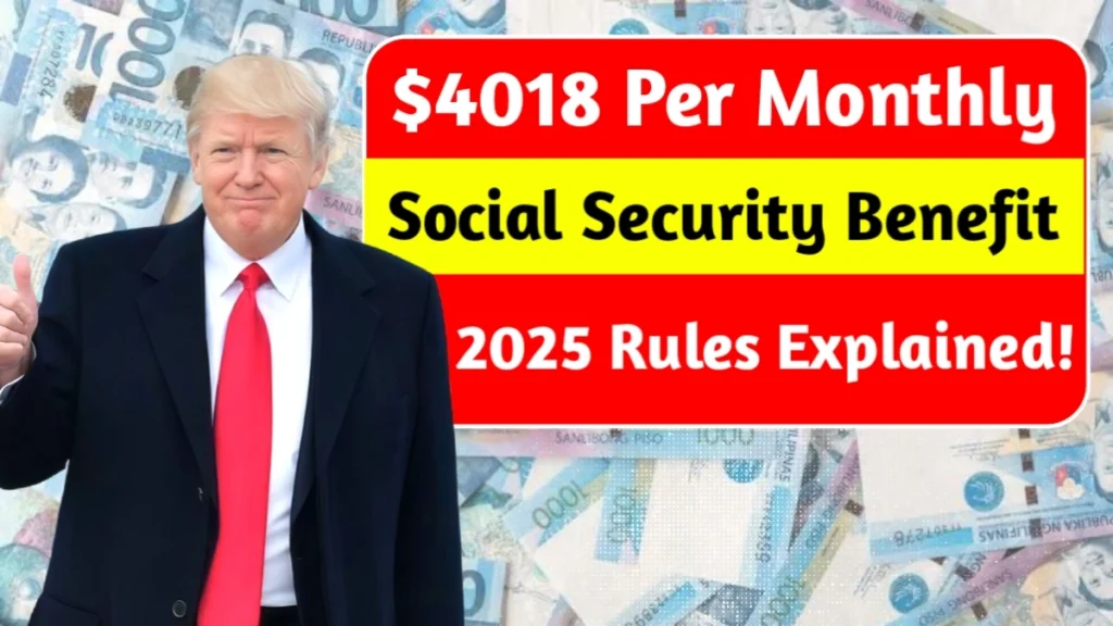 $4,018 Social Security Direct Deposit for December 2025: Who Qualifies and When Payments Will Arrive