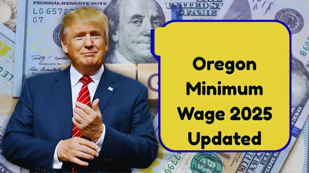 Oregon Minimum Wage 2025 Update: New Rates Based on Your Work Location