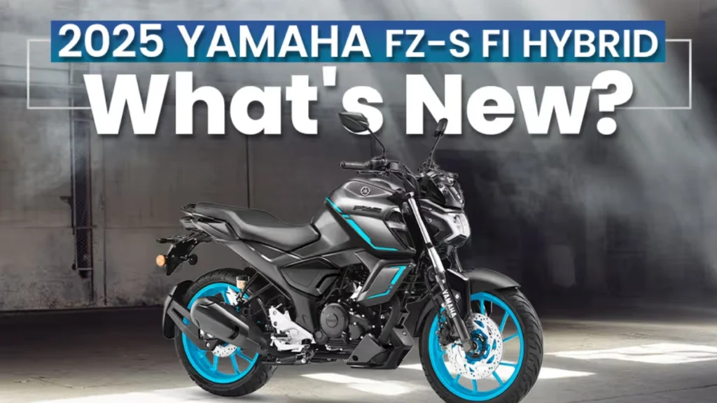 Yamaha FZ-S Fi Hybrid 2025: Check Specs, Mileage, Seat Height, and Features